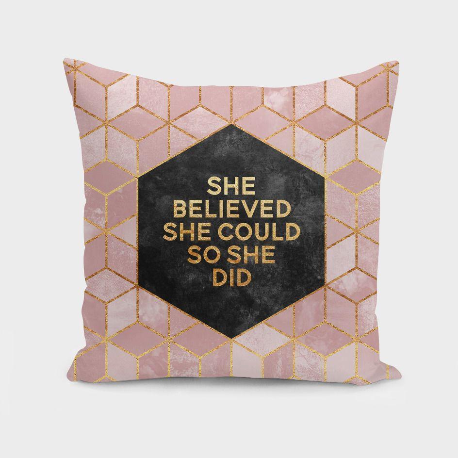 She believed she could, so she did Pillow - rose/gold/black